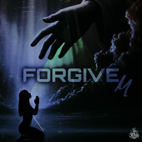 FORGIVEM | Boomplay Music