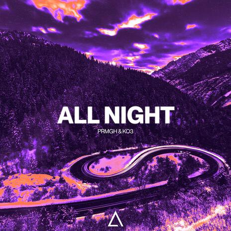 All Night (Extended Mix) ft. KO3 | Boomplay Music