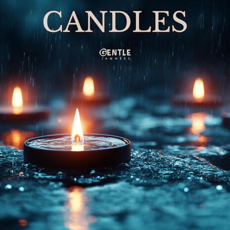 Candles | Boomplay Music