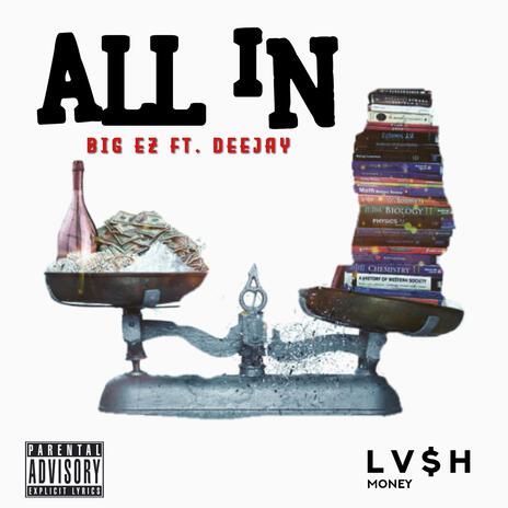 All in ft. Deejay | Boomplay Music