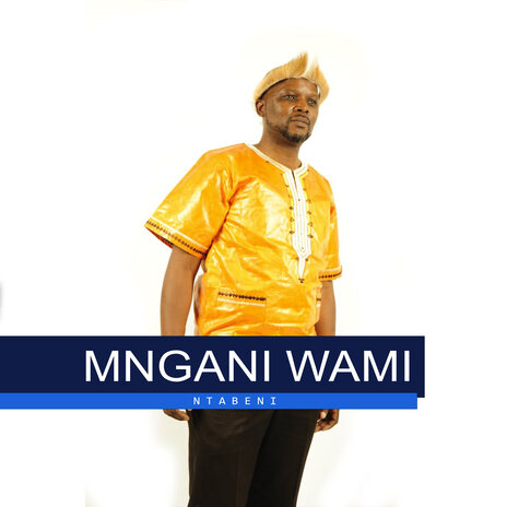 Mngani Wami | Boomplay Music