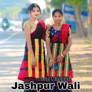 Jashpur Wali