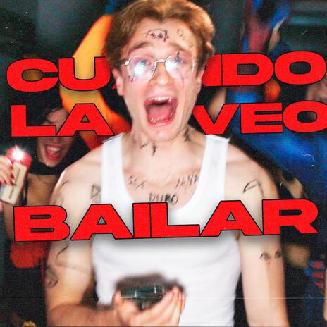 Cuando La Veo Bailar | Boomplay Music