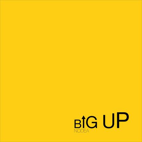 Big up | Boomplay Music