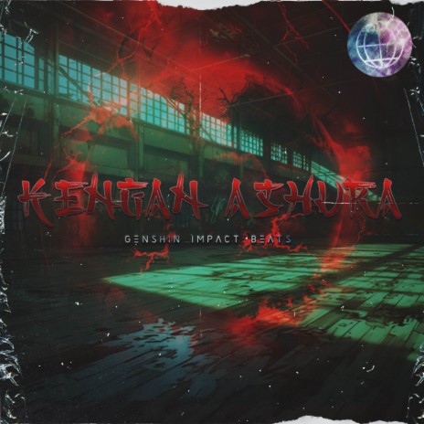 Kengan Ashura ft. De FROiZ | Boomplay Music