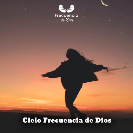 Cielo Salvador Frecuencia de Dios | Boomplay Music