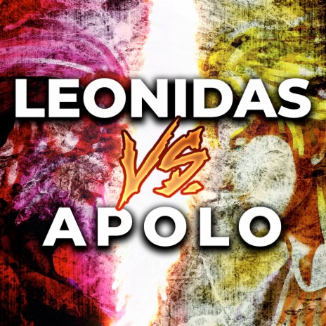 Leonidas Vs. Apolo