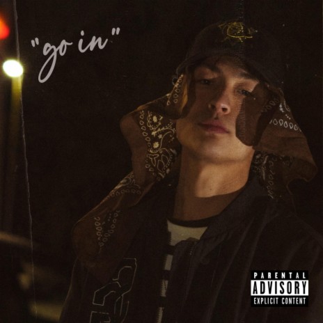 Go In | Boomplay Music