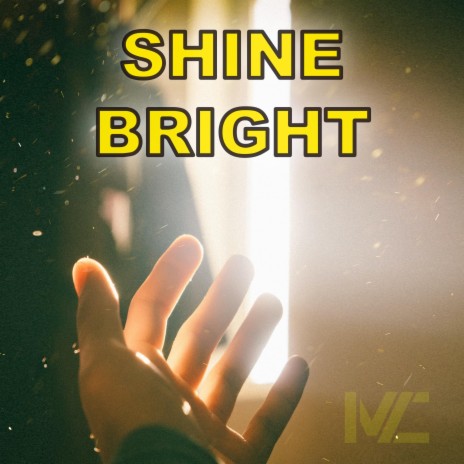 Shine Bright | Boomplay Music