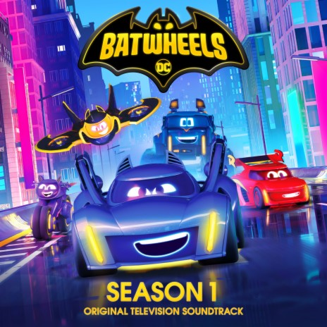 Batwheels Theme | Boomplay Music