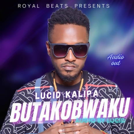 BUTAKOBWAKU_LUCID | Boomplay Music