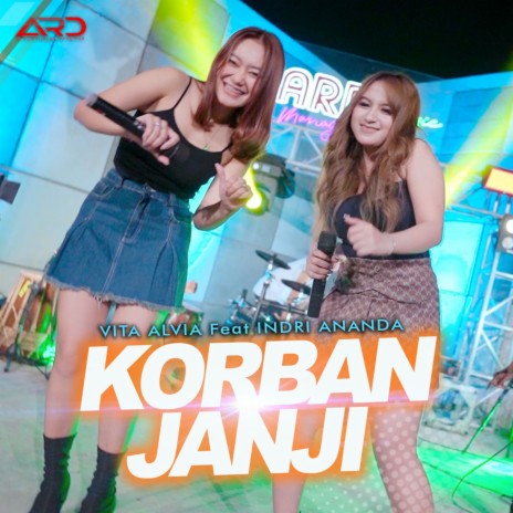 Korban Janji ft. Indri Ananda | Boomplay Music