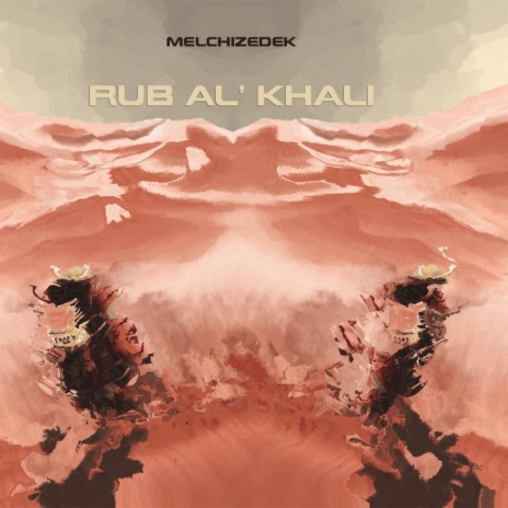 Rub' al Khali | Boomplay Music