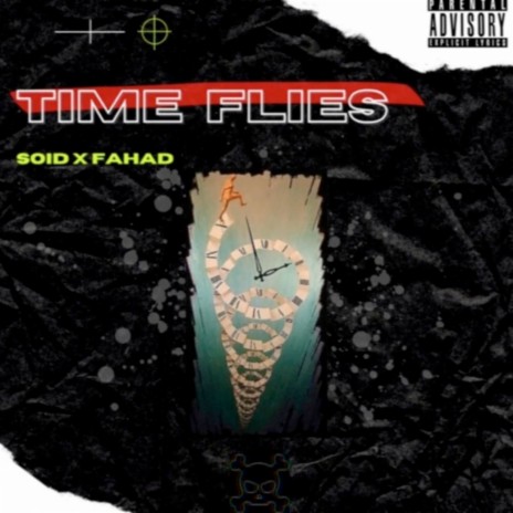 Time Flies ft. Fahad