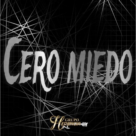 CERO MIEDO | Boomplay Music