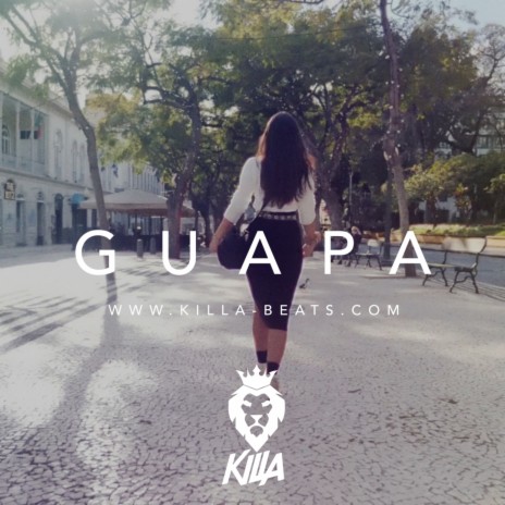GUAPA | Boomplay Music
