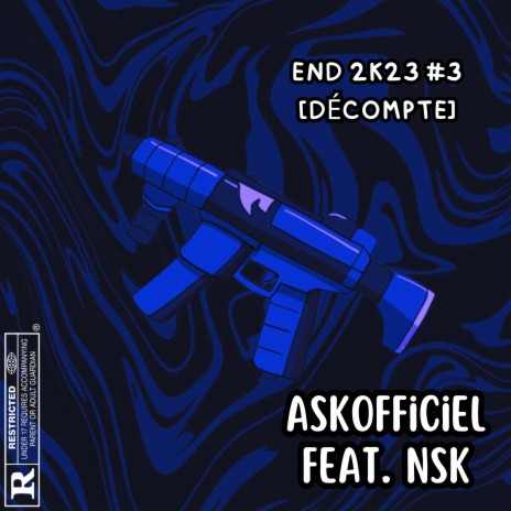 End 2k23 #3 [DÉCOMPTE] ft. NSK | Boomplay Music