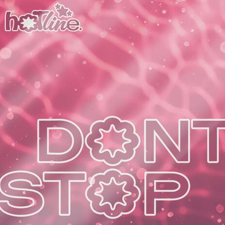 Don't Stop | Boomplay Music