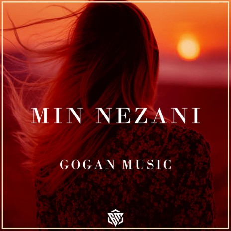 Min Nezani (Kurdish Trap) | Boomplay Music