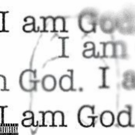 I Am God | Boomplay Music