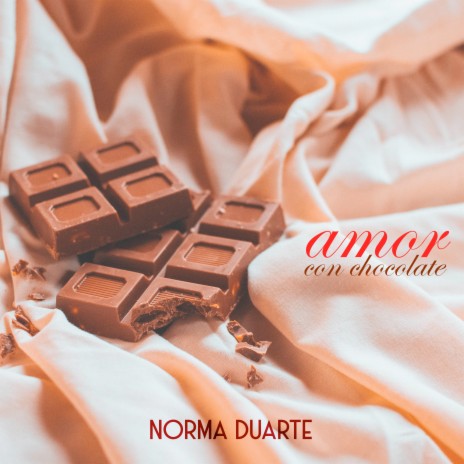 Amor con chocolate | Boomplay Music