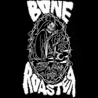 Bone Roaster