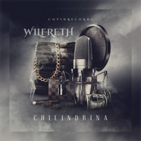 Chilindrina ft. Wilfreth | Boomplay Music