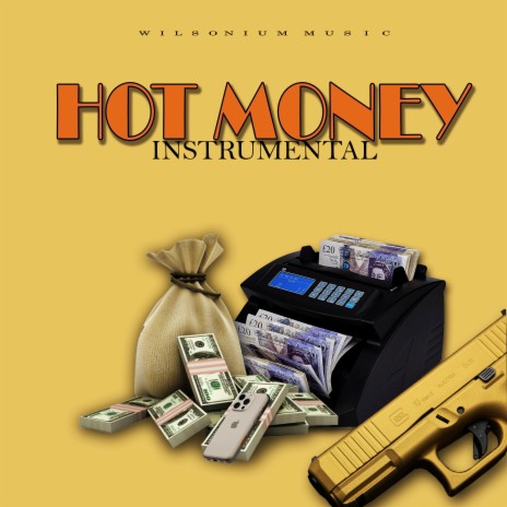 Hot Money Instrumental | Boomplay Music