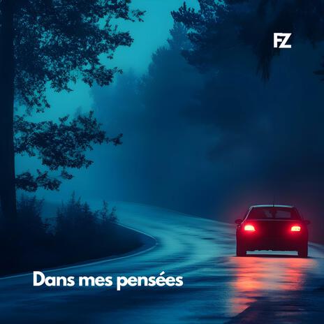 Dans mes pensées | Boomplay Music