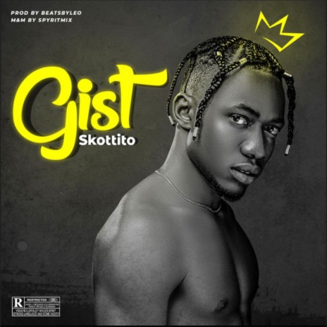 Gist | Boomplay Music