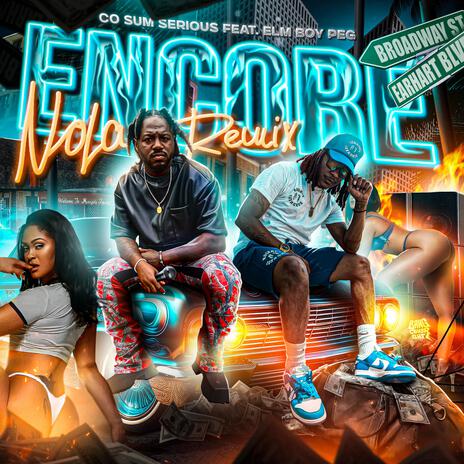 Encore ((Radio Edit)(Nola Remix)) ft. Elm Boy Peg