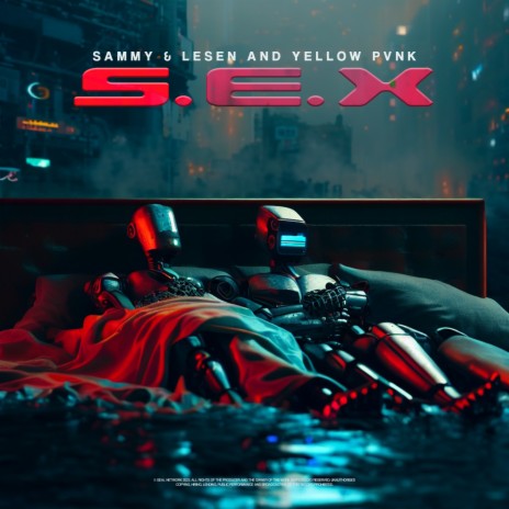 S.E.X. ft. Yellow Pvnk | Boomplay Music