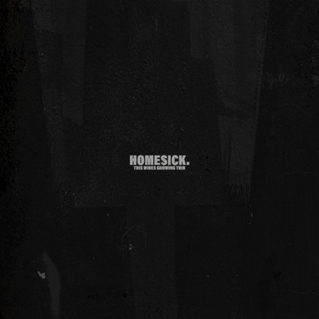 Homesick