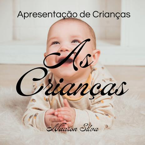 As crianças | Boomplay Music