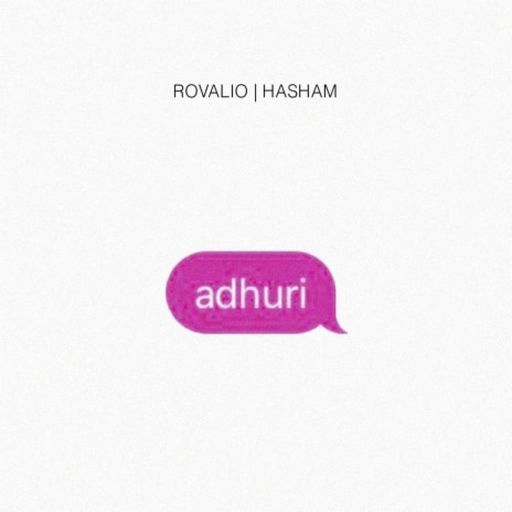 adhuri ft. HASHAM | Boomplay Music