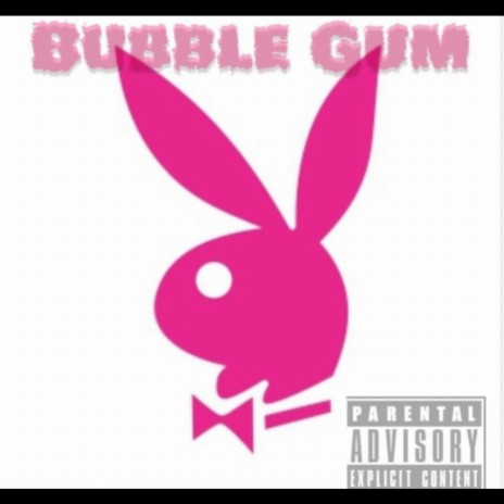 Bubblegum | Boomplay Music