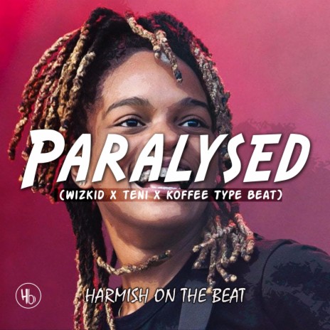 Paralysed (Afropop Instrumental) | Boomplay Music