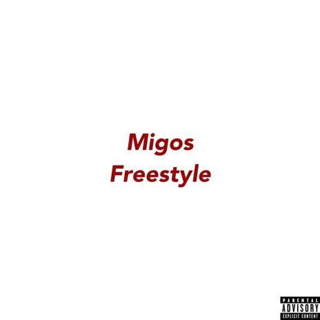 Migos Freestyle | Boomplay Music