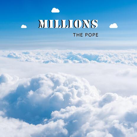 Millions | Boomplay Music