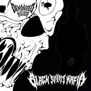 Black Shirt Mafia EP
