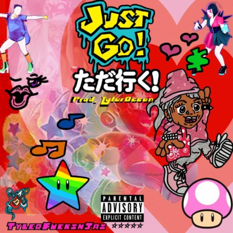 JUST GO! (Shabba Rank) ft. Tylur ocean | Boomplay Music