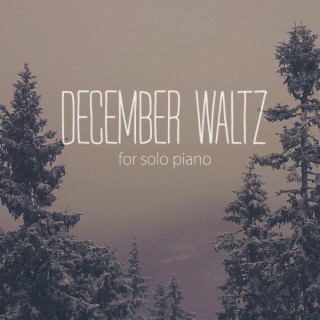 December Waltz