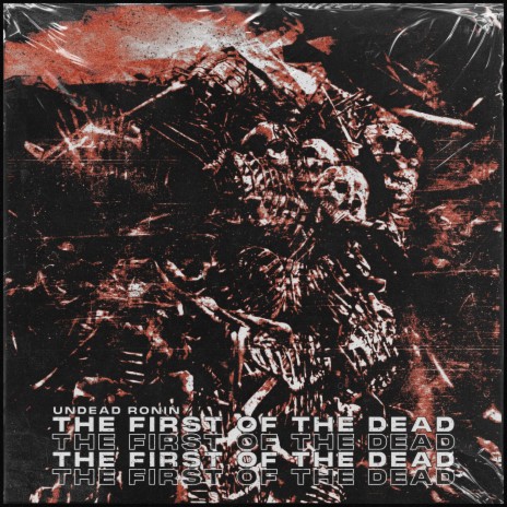 THE FIRST OF THE DEAD | Boomplay Music