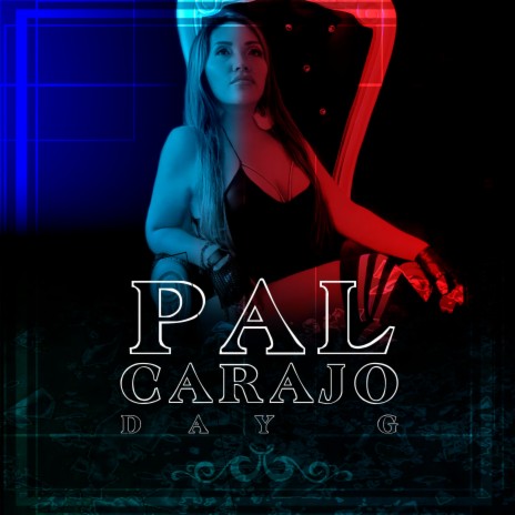 PAL CARAJO | Boomplay Music