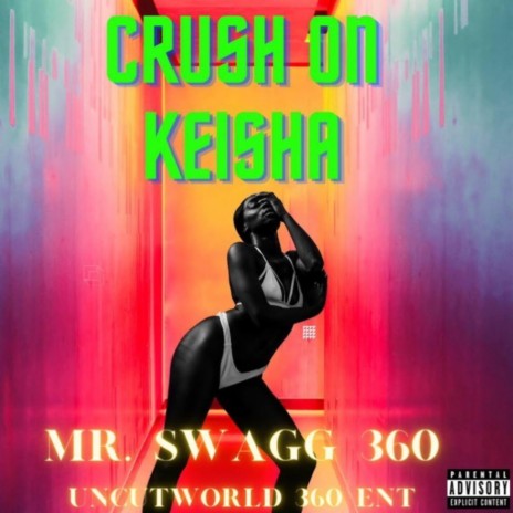Crush on Keisha | Boomplay Music