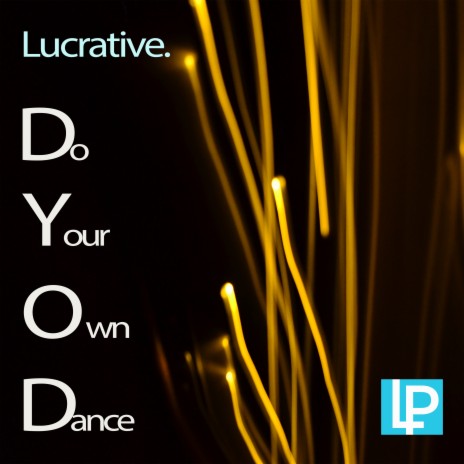 Do Your Own Dance (Instrumental) | Boomplay Music