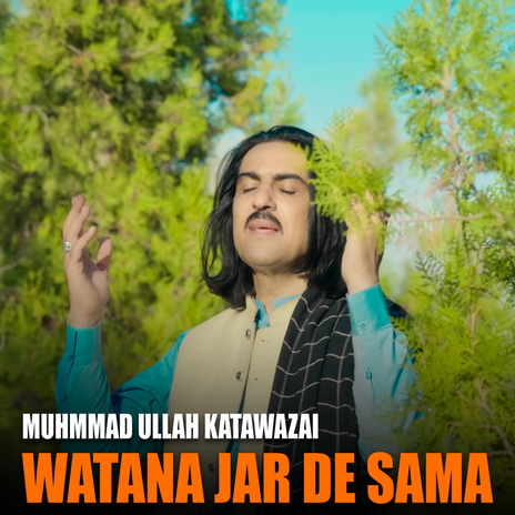 Watana Jar De Sama | Boomplay Music