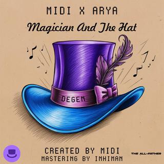 Magician and the Hat