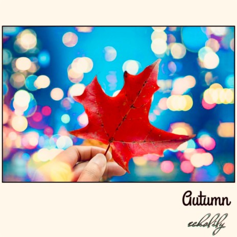 Autumn | Boomplay Music