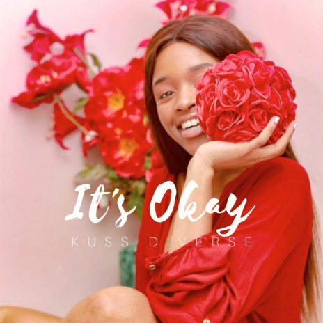 It's Okay | Boomplay Music